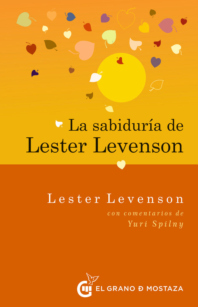 La Sabiduría de Lester Levenson, de Levenson, Lester | portada del libro