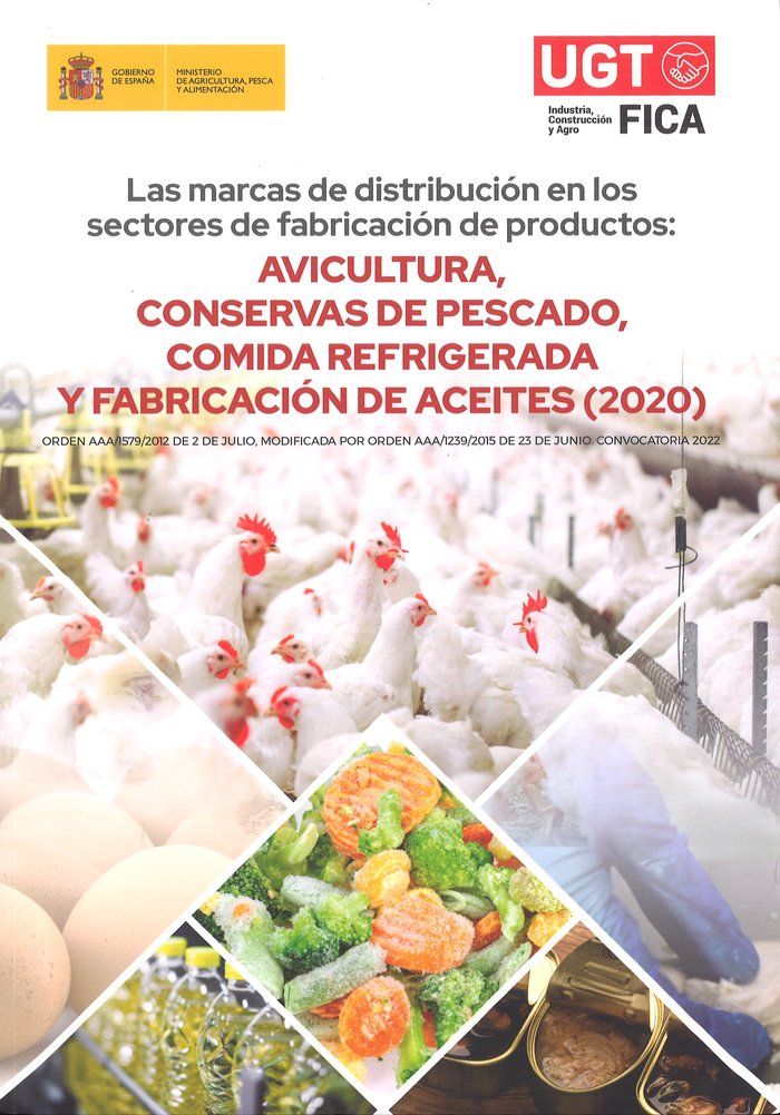 LAS MARCAS DE DISTRIBUCION EN LOS SECTORES DE FABRICACION DE PRODUCTOS: AVICULTU, de VV.AA. | portada del libro