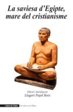 LA SAVIESA D'EGIPTE, MARE DEL CRISTIANISME, de Varios autores | portada del libro