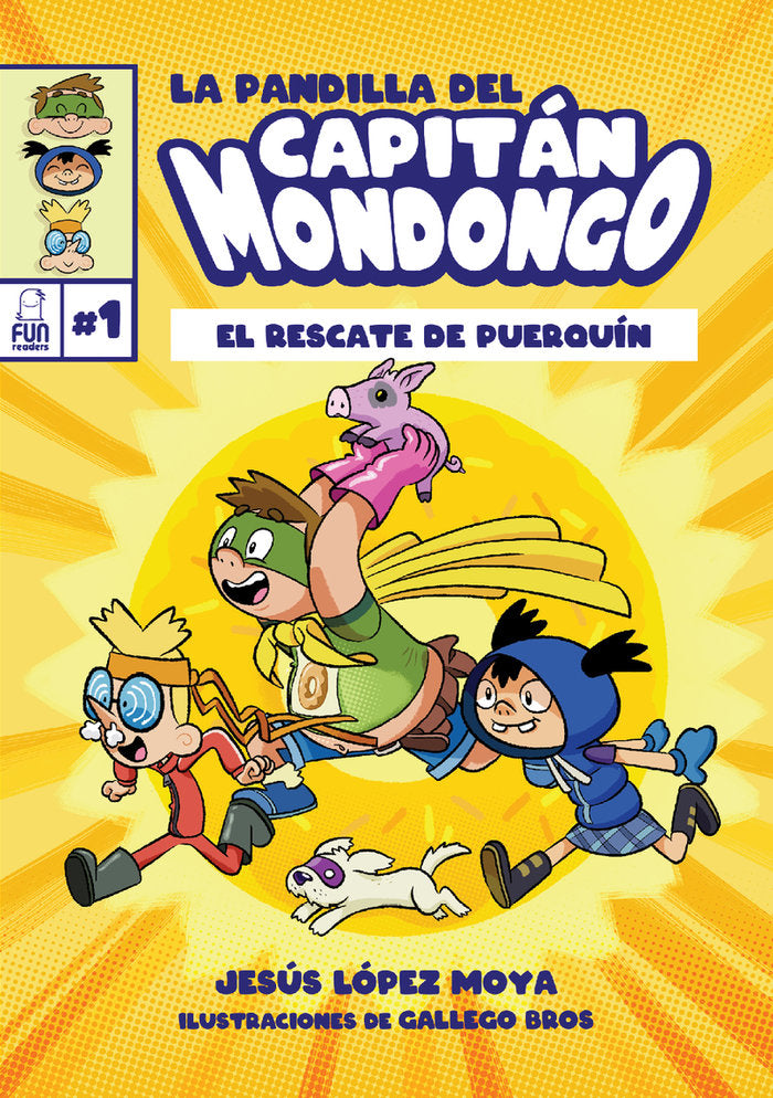 La pandilla del Capitán Mondongo, de López Moya | portada del libro
