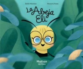LA ABEJA ELI, de MONREAL JIMÉNEZ, BELÉN | portada del libro