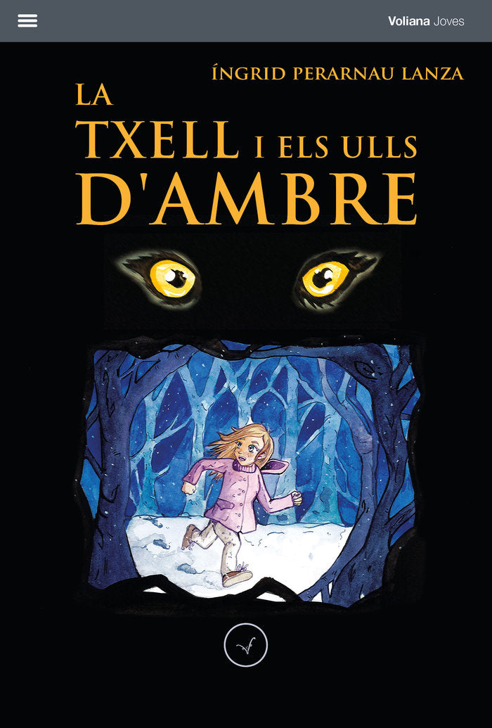 La Txell i els ulls d'ambre, de Perarnau Lanza, Íngrid | portada del libro