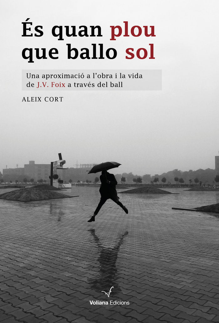 És quan plou que ballo sol, de Cort, Aleix | portada del libro