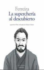 LA SUPERCHERIA AL DESCUBIERTO, de CHRISTOVAO FERREIRA | portada del libro