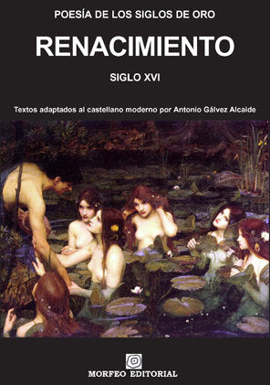 Poesía de los Siglos de Oro. Renacimiento. Siglo XVI, de Alcázar, Baltasar del | portada del libro