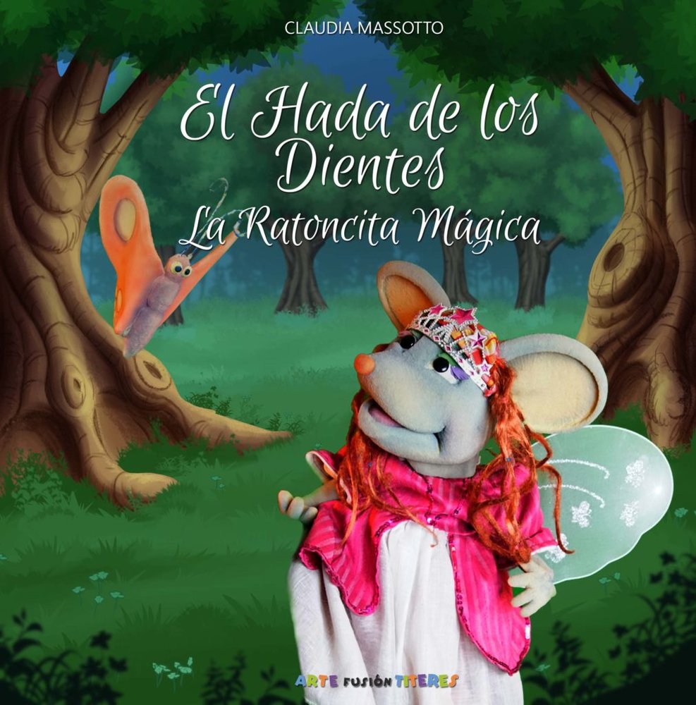 EL HADA DE LOS DIENTES, LA RATONCITA MAGICA, de MASSOTTO FRANCO, CLAUDIA SUSANA | portada del libro