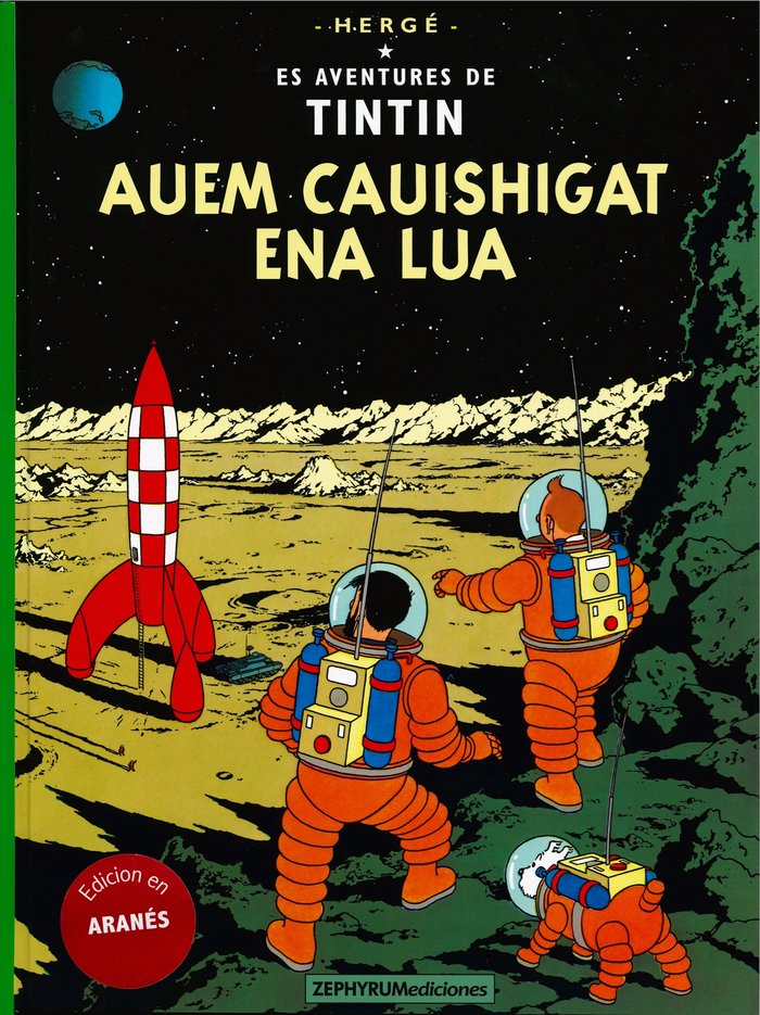 Tintin 17/ Auem cauishigat ena Lua (aranés), de Hergé | portada del libro