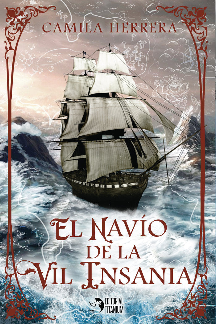 El navío de la vil insania, de Herrera, Camila | portada del libro