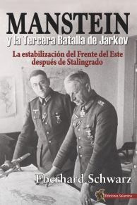 Manstein y la Tercera Batalla de Járkov, de Schwarz, Eberhard | portada del libro