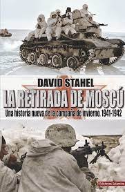 LA RETIRADA DE MOSCU, de STANEL, DAVID | portada del libro