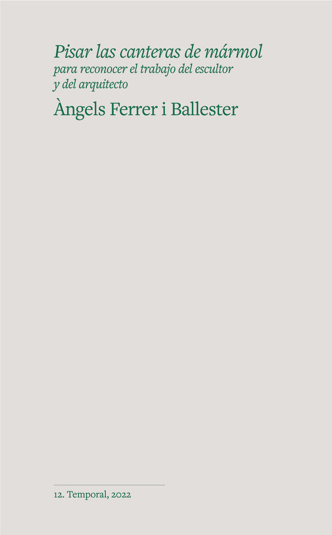 PISAR LAS CANTERAS DE MARMOL, de FERRER I BALLESTER, ANGELS | portada del libro