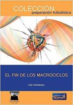 FIN DE LOS MACROCICLOS,EL, de KEB HERNANDEZ | portada del libro