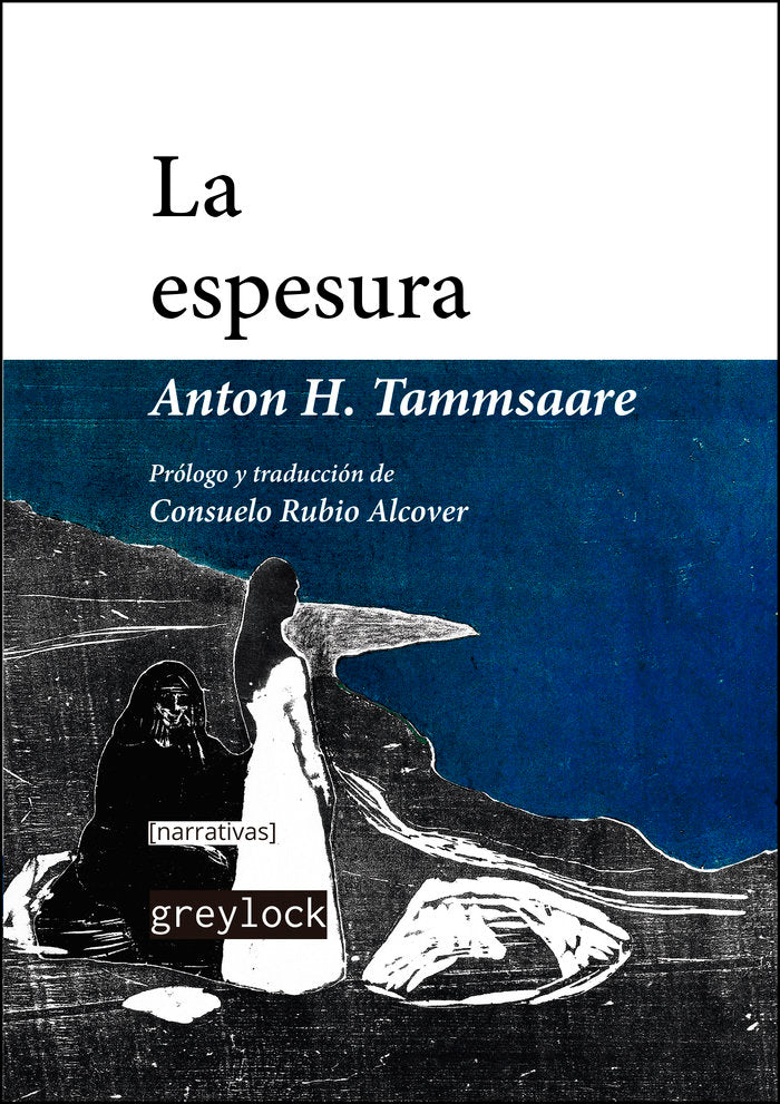 La espesura, de TAMMSAARE, ANTON H. | portada del libro