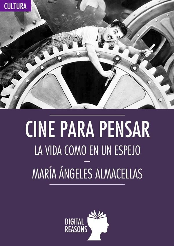 CINE PARA PENSAR, de ALMACELLAS, MARIA ANGELES | portada del libro