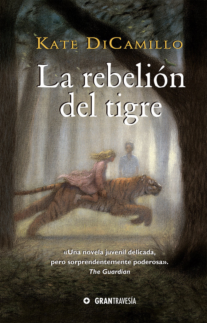 LA REBELION DEL TIGRE, de KATE DICAMILLO | portada del libro