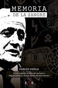 Memoria de la sangre, de Videla Briones, Carlos | portada del libro