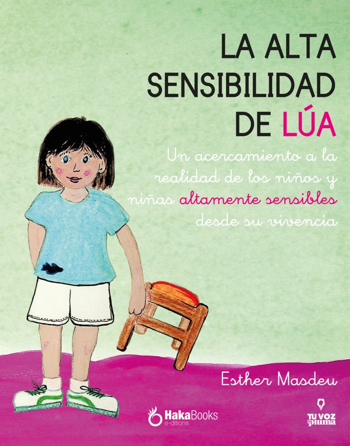 LA ALTA SENSIBILIDAD DE LA LUA, de MASDEU, ESTHER | portada del libro