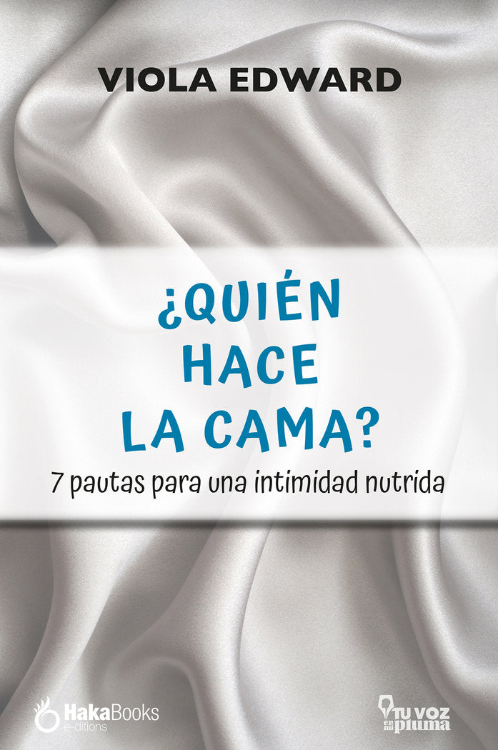 QUIEN HACE LA CAMA, de EDWARDS, VIOLA | portada del libro