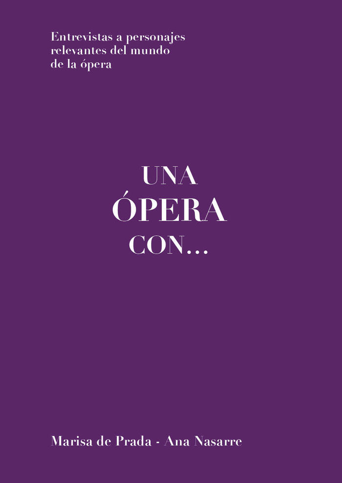 Una ópera con..., de de Prada, Marisa | portada del libro