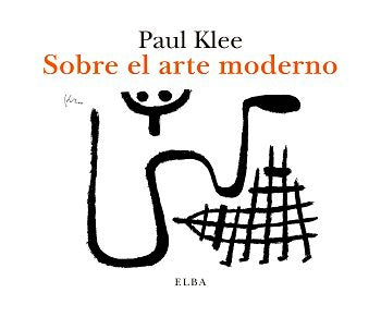 SOBRE EL ARTE MODERNO, de KLEE,PAUL | portada del libro