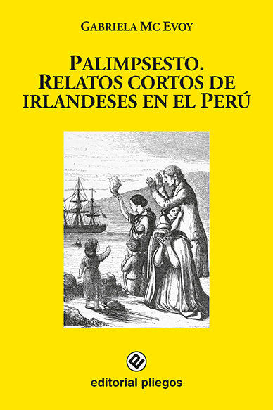 PALIMPSESTO RELATOS CORTOS DE IRLANDESES, de MC EVOY, GABRIELA | portada del libro