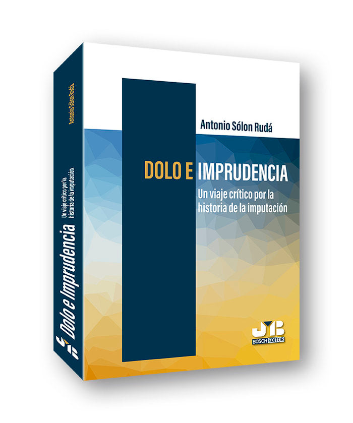 Dolo e imprudencia, de Sólon Rudá, Antonio | portada del libro