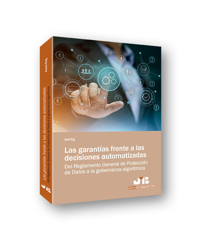 Las garantías frente a las decisiones automatizadas, de Roig, Antoni | portada del libro