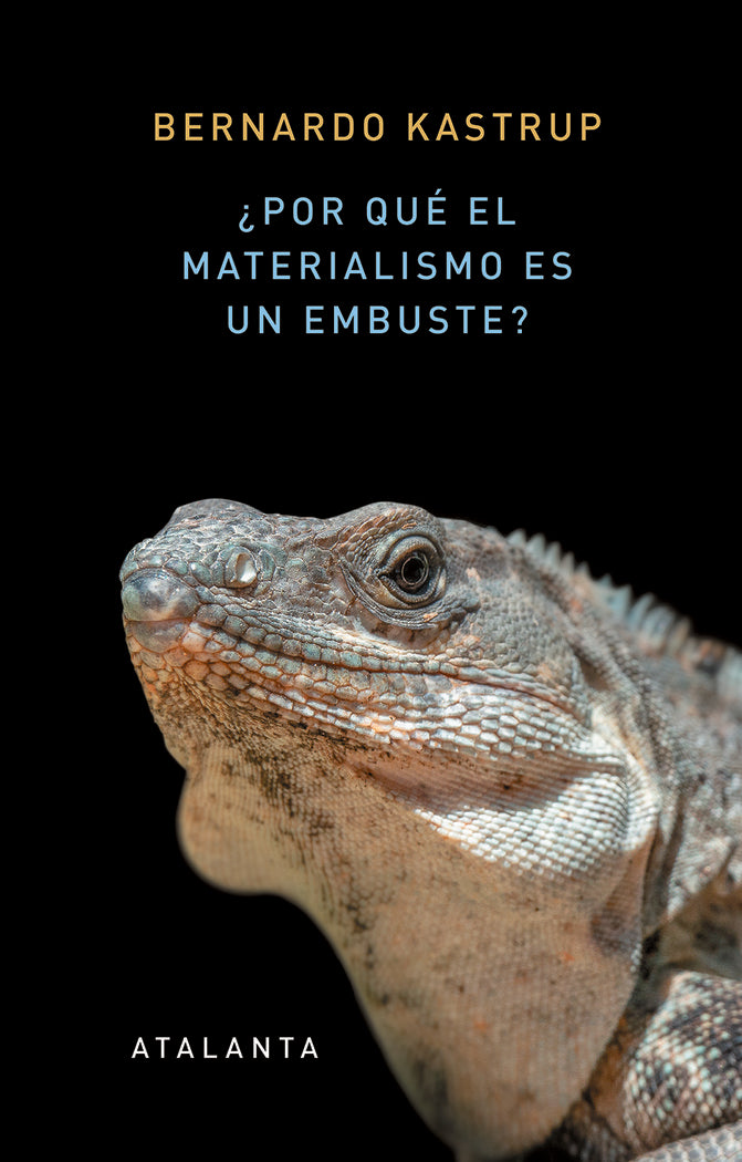 ¿Por qué el materialismo es un embuste?, de KASTRUP | portada del libro