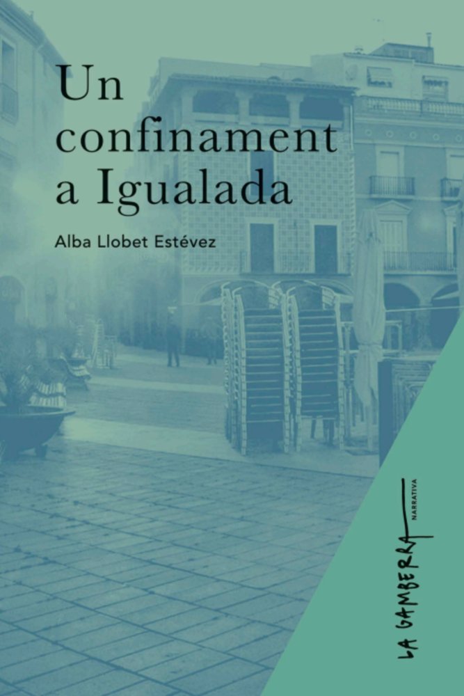 Un confinament a Igualada, de Llovet Estévez, Alba | portada del libro