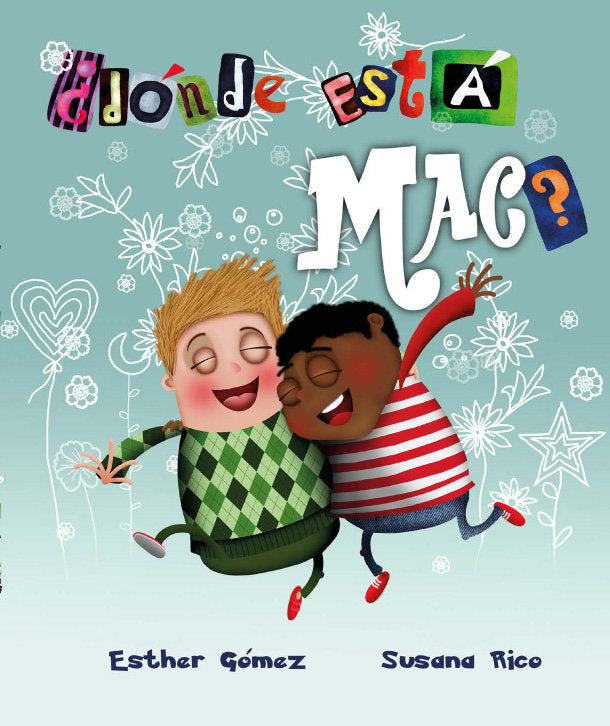 DONDE ESTA MAC, de GOMEZ, ESTHER | portada del libro