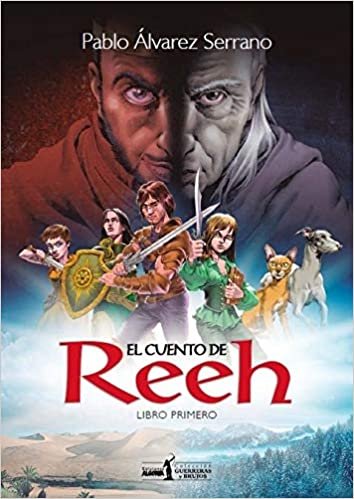 El cuento de Reeh, de Álvarez Serrano, Pablo | portada del libro