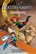 LOS RASTREADORES. LA CIUDAD SECRETA, de BLEFUSCO, MARA | portada del libro