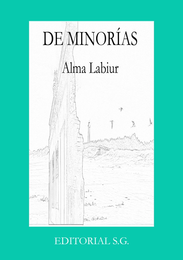 De minorías, de Labiur, Alma | portada del libro