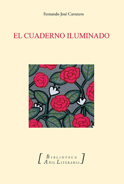 El cuaderno iluminado, de Carretero Zabala | portada del libro