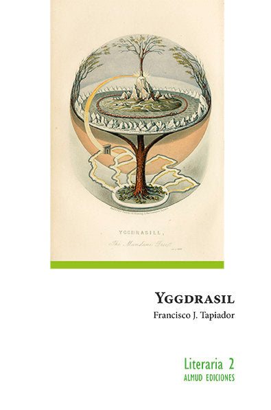 YGGDRASIL, de TAPIADOR,FRANCISCO J | portada del libro