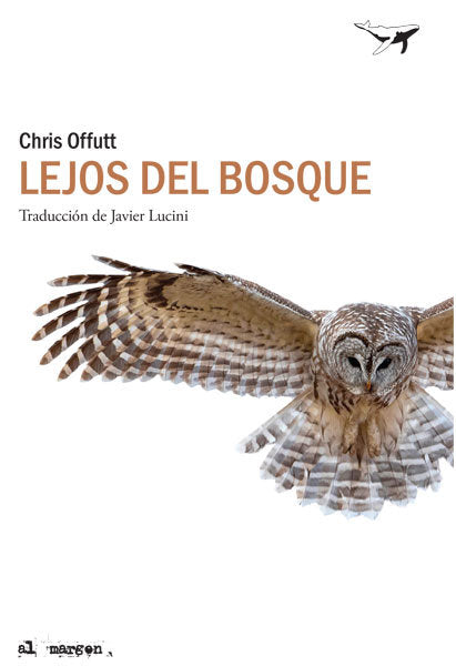 Lejos del bosque, de Offutt, Chris | portada del libro