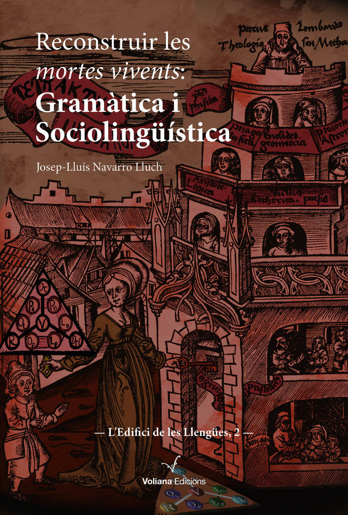 Reconstruir les mortes vivents: Gramàtica i Sociolingüística, de Navarro Lluch, Josep-Lluís | portada del libro