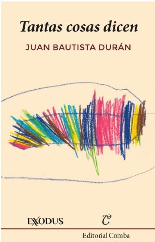 Tantas cosas dicen, de Durán Coris, Juan Bautista | portada del libro