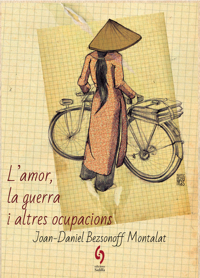 L'amor, la guerra i altres ocupacions, de Bezsonoff Montalat, Joan-Daniel | portada del libro