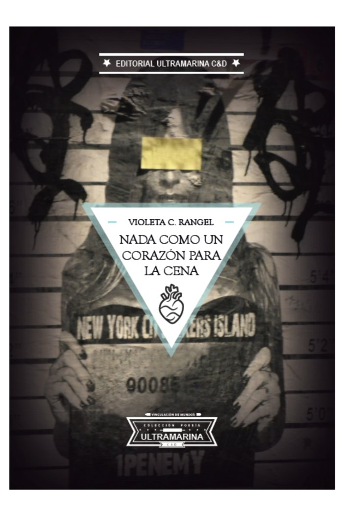Nada como un corazón para la cena, de C. Rangel, Violeta | portada del libro