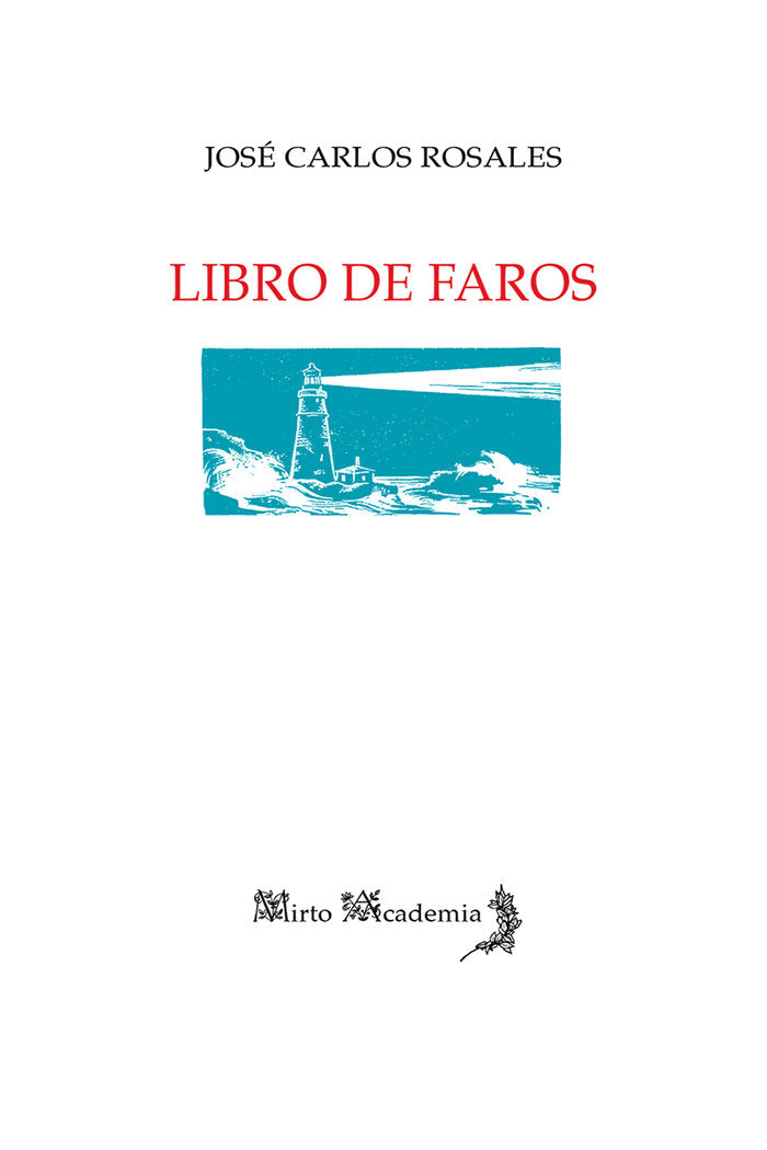Libro de Faros, de Rosales, José Carlos | portada del libro