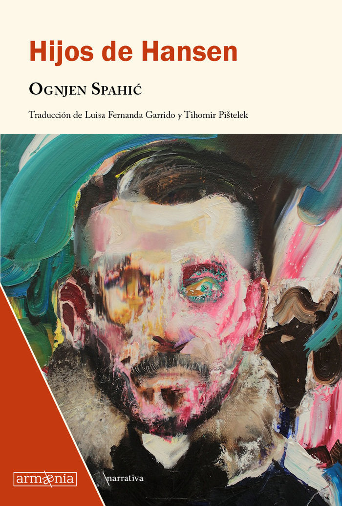 Hijos de Hansen, de SPAHIC, OGNJEN | portada del libro