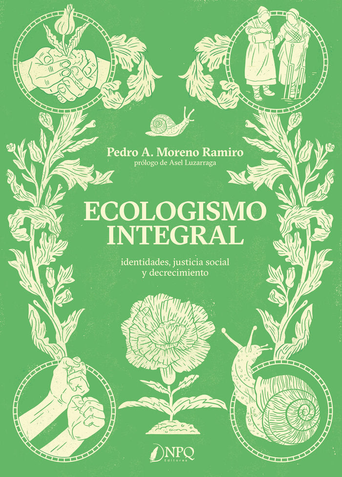 Ecologismo integral, de Moreno Ramiro, Pedro A. | portada del libro