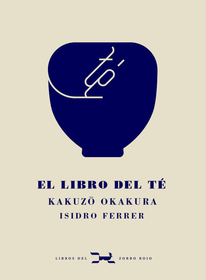 LIBRO DEL TE, EL, de OKAKURA, KAKUZO | portada del libro