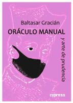 ORÁCULO MANUAL Y ARTE DE PRUDENCIA, de Baltasar Gracián | portada del libro