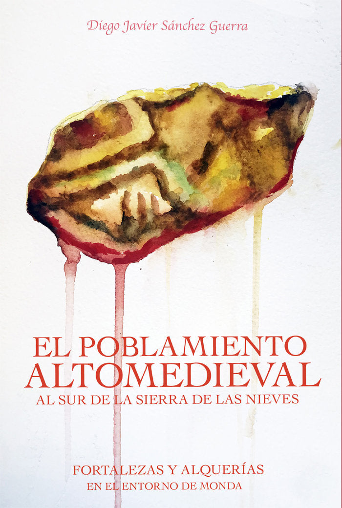 El poblamiento altomedieval al sur de la Sierra de las Nieve, de Sánchez Guerra, Diego Javier | portada del libro