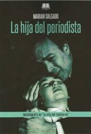 La hija del periodista, de Salgado, Marian | portada del libro