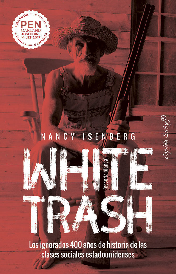 White Trash (Escoria Blanca), de Isenberg, Nancy | portada del libro