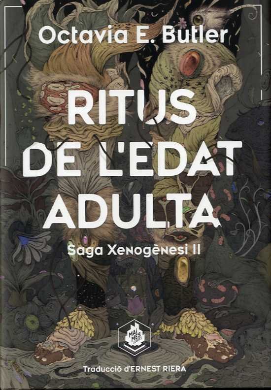 RITUS DE L'EDAT ADULTA, de BUTLER, OCTAVIA E. | portada del libro