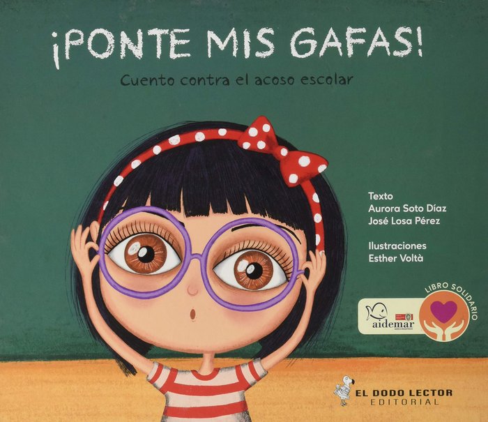 ¡Ponte mis Gafas!, de Losa Pérez, José | portada del libro